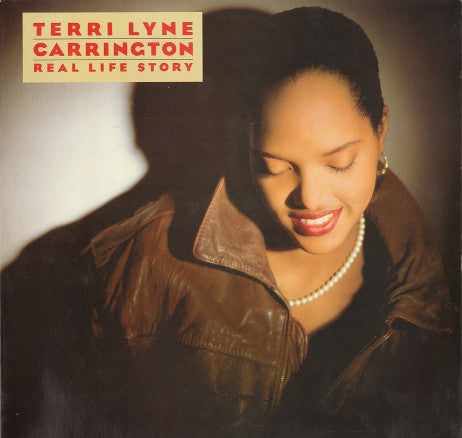 Real Life Story - TERRI LYNE CARRINGTON