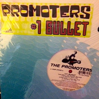 #1 Bullet - THE PROMOTERS