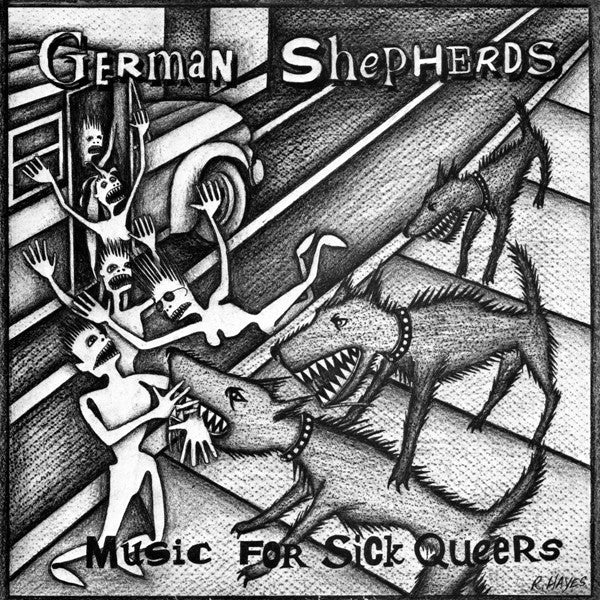 Music For Sick Queers - GERMAN SHEPHERDS