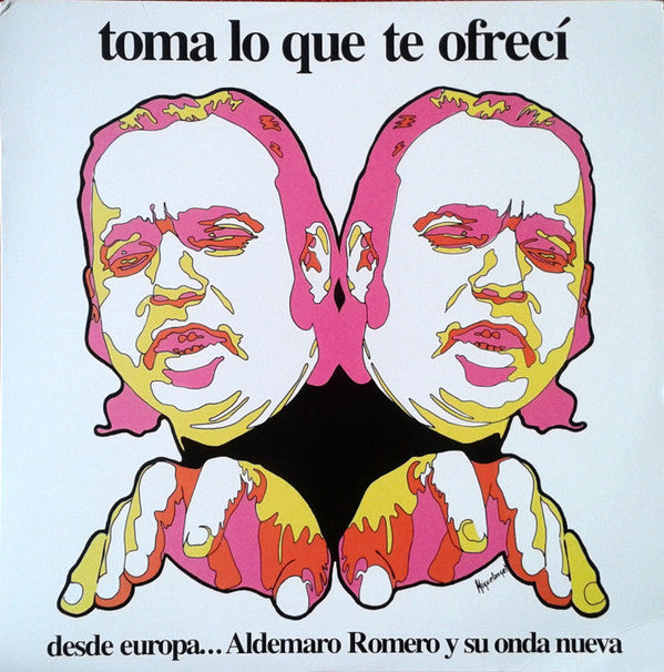 Toma Lo Que Te Ofreci - ALDEMARO ROMERO & HIS ONDA NUEVA