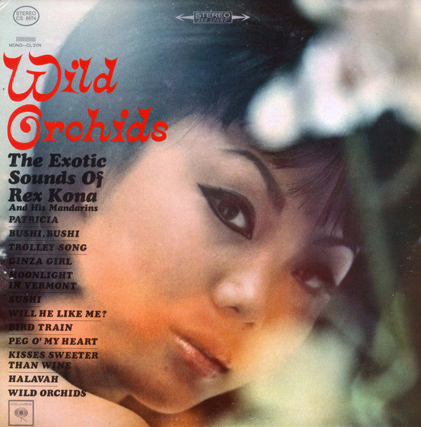 The Exotic Sounds Of Rex Kona And His Mandarins - WILD ORCHIDS