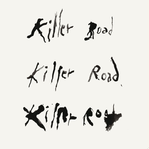 Killer Road - KILLER ROAD Featuring Patti Smith