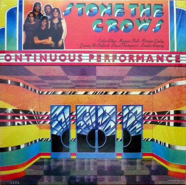 Ontinuous Performance - STONE THE CROWS