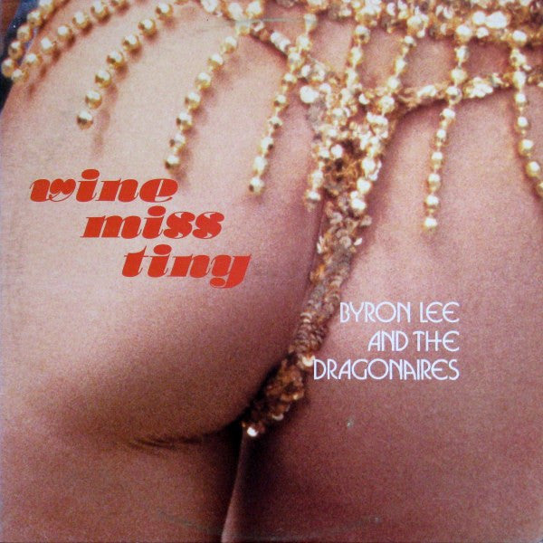 Wine Down - BYRON LEE AND THE DRAGONARES