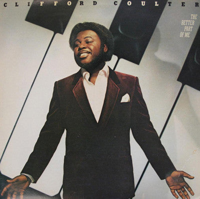 The Better Part Of Me - CLIFFORD COULTER