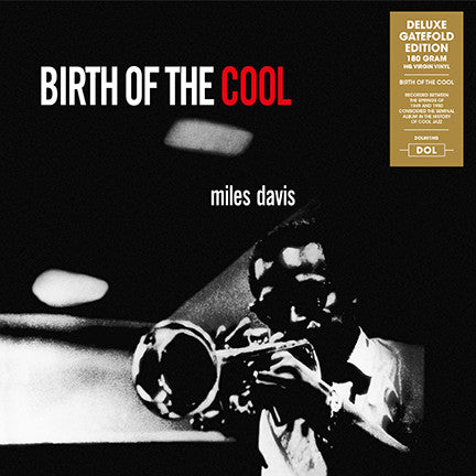 Birth Of The Cool - MILES DAVIS