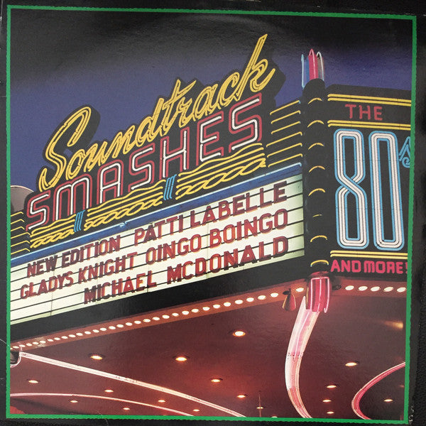 New Edition / Patti LaBelle / Gladys Knight / Stephanie Mills - SOUNDTRACK SMASHES