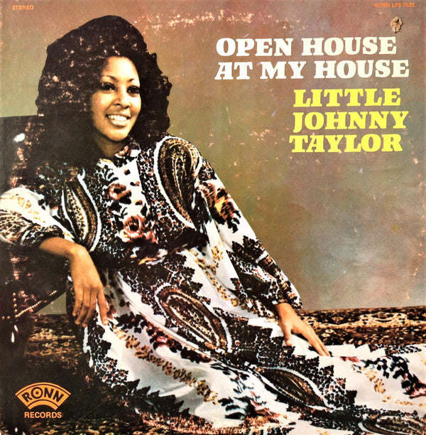 Open House At My House - LITTLE JOHNNY TAYLOR