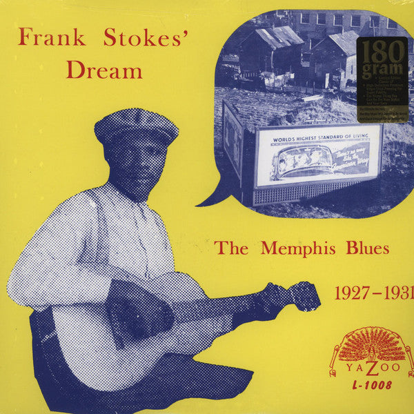 The Memphis Blues 1927 - 1931 - FRANK STOKES' DREAM