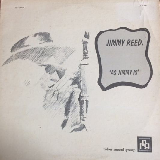 As Jimmy Is - JIMMY REED