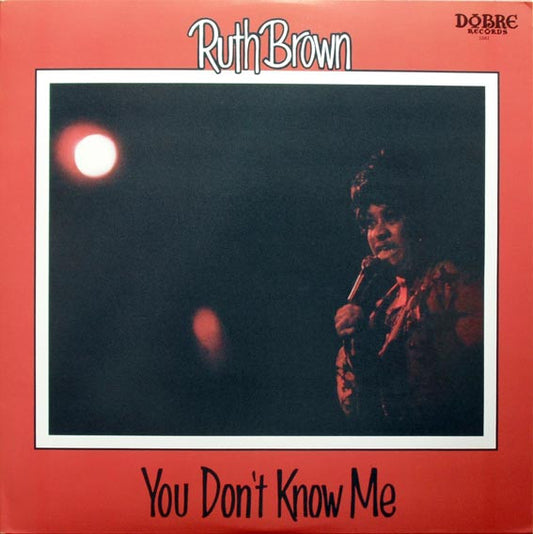 You Don't Know Me - RUTH BROWN