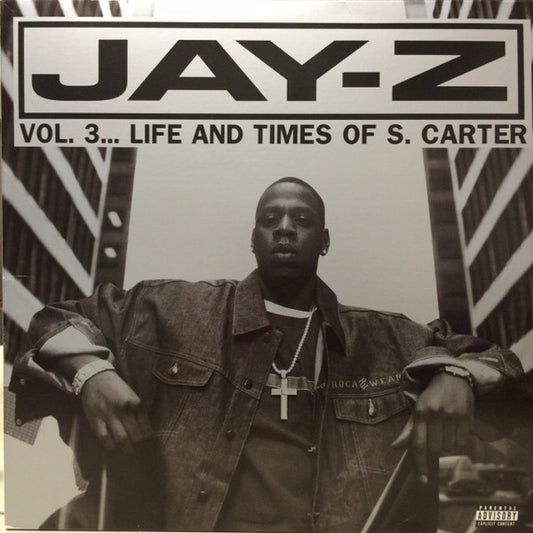 Vol. 3... The Life and Times of S. Carter - JAY-Z