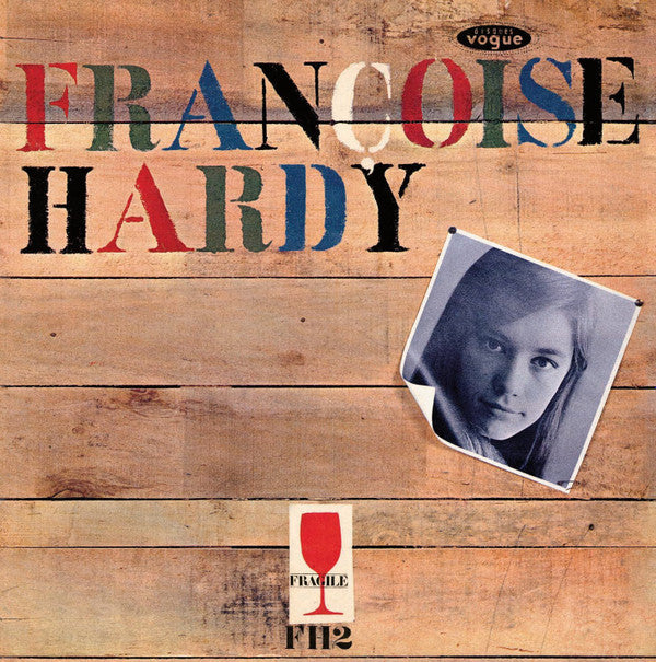 Le Maison Ou J'ai Grandi - FRANCOISE HARDY