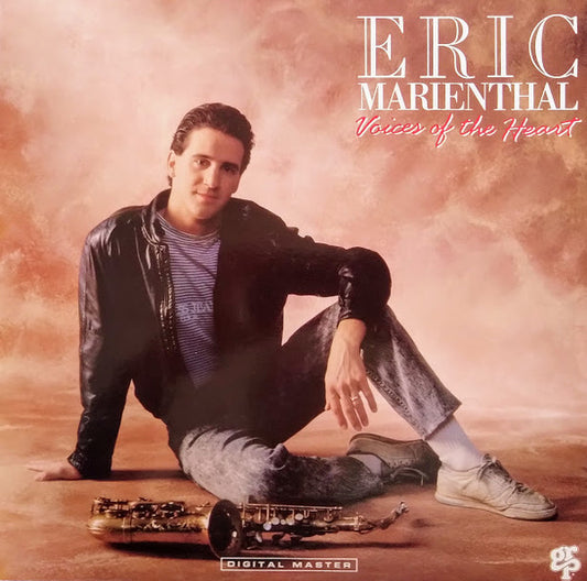 Voices of the Heart - ERIC MARIENTHAL