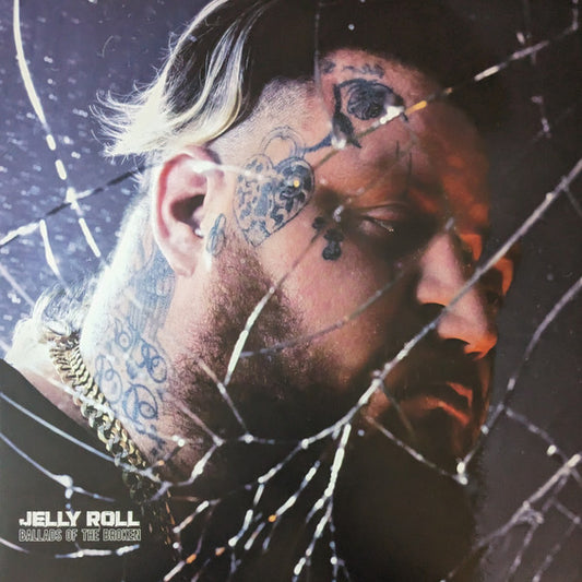 Ballads Of The Broken - JELLY ROLL