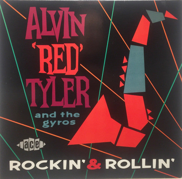 Rockin' and Rollin' - Alvin "Red" Tyler & The Gyros