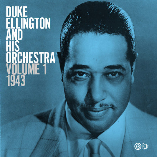 Volume 1 1943 - DUKE ELLINGTON & HIS ORCHESTRA