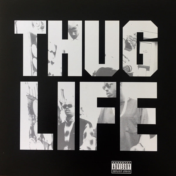 Thug Life: Volume 1 (25th Anniversary) - THUG LIFE/2 PAC
