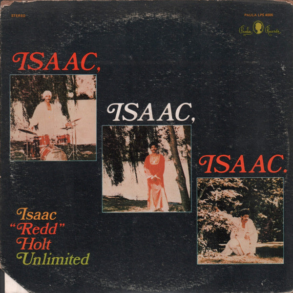 Isaac, Isaac, Isaac - REDD HOLT UNLIMITED