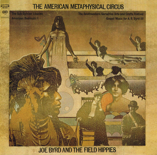 AMERICAN METAPHYSICAL CIRCUS (180 GRAM) - JOE BYRD AND THE FIELD HIPPIES