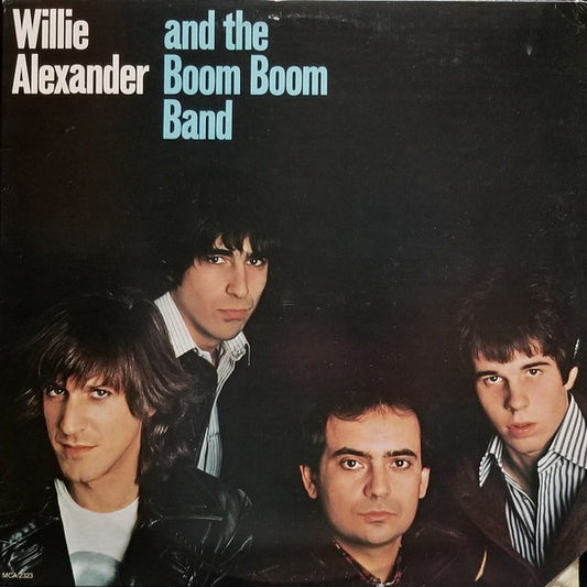 And The Boom Boom Band - WILLIE ALEXANDER