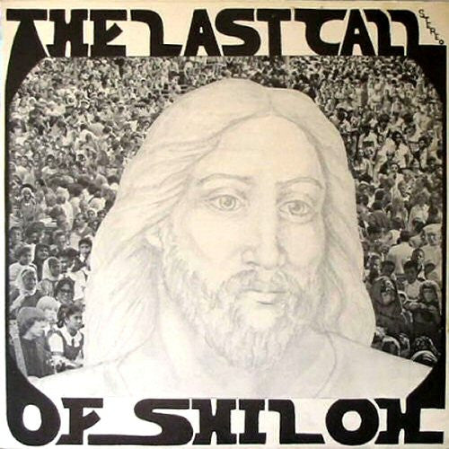 The Last Call Of Shiloh - LAST CALL OF SHILOH