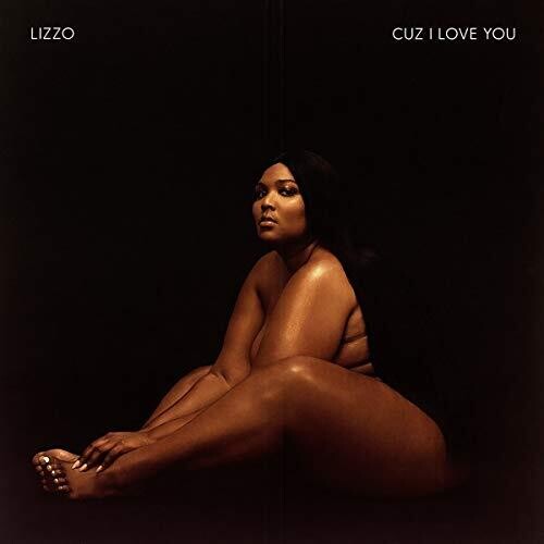 Cuz I Love You - LIZZO