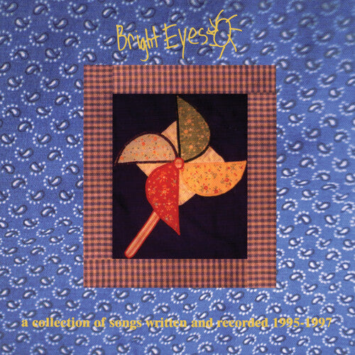 A Collection Of Songs Written & Recorded 1995-1997 - BRIGHT EYES