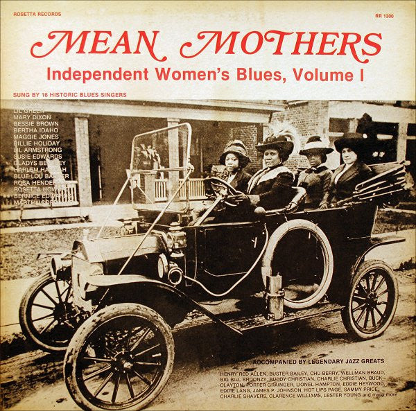 Ida Cox/Lil Armstrong/Lil Green - MEAN MOTHERS-INDEPENDENT WOMEN'S BLUES