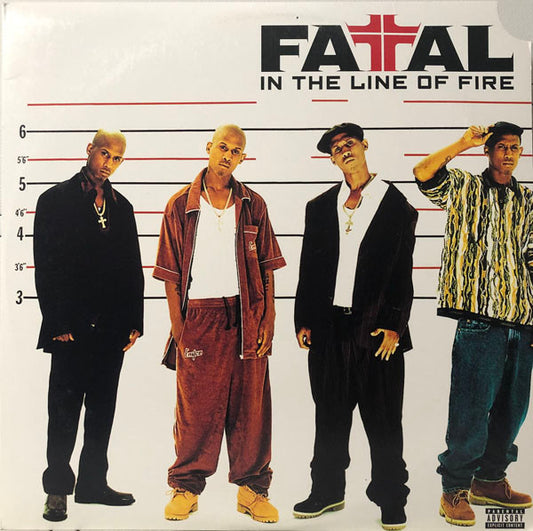 In The Line Of Fire - FATAL