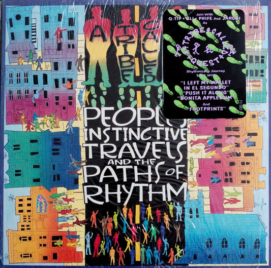 People's Instinctive Travels And The Paths Of Rhythm - A TRIBE CALLED QUEST