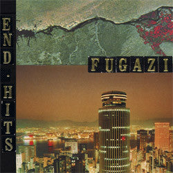 End Hits - FUGAZI