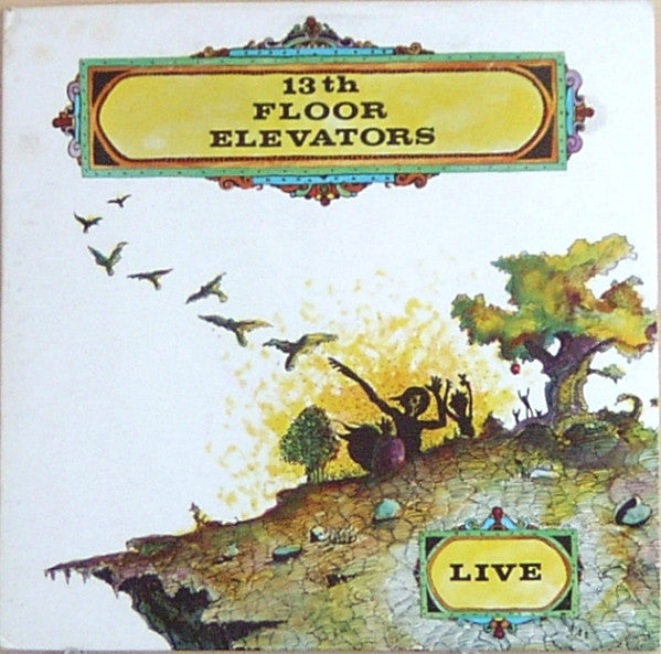 Live - 13TH FLOOR ELEVATORS