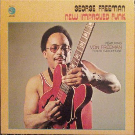 New Improved Funk - GEORGE FREEMAN