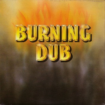 Burning Dub - REVOLUTIONARIES
