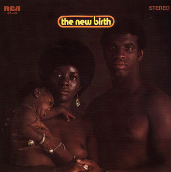 The New Birth - NEW BIRTH
