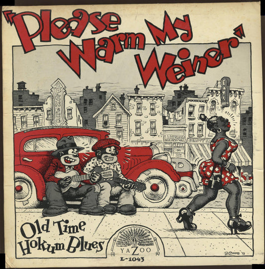 Old Time Hokum Blues - PLEASE WARM MY WEINER