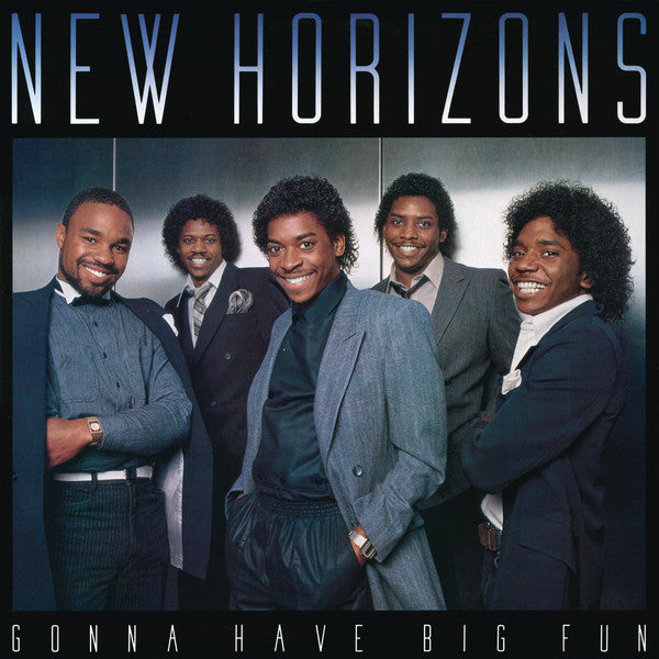 Gonna Have Big Fun - NEW HORIZONS