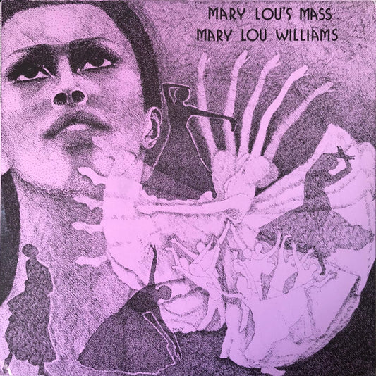 Mary Lou's Mass - MARY LOU WILLIAMS