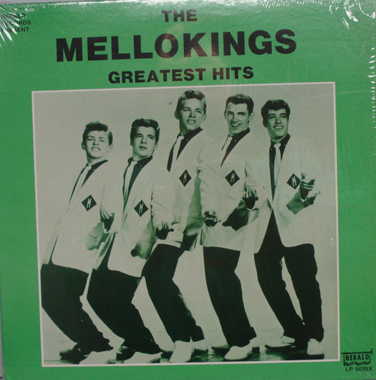 Greatest Hits - MELLO KINGS