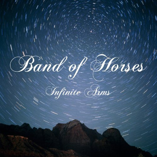 Infinite Arms - BAND OF HORSES