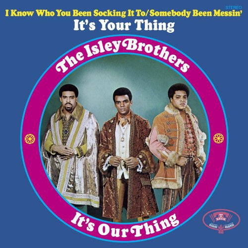 It's Our Thing - ISLEY BROTHERS