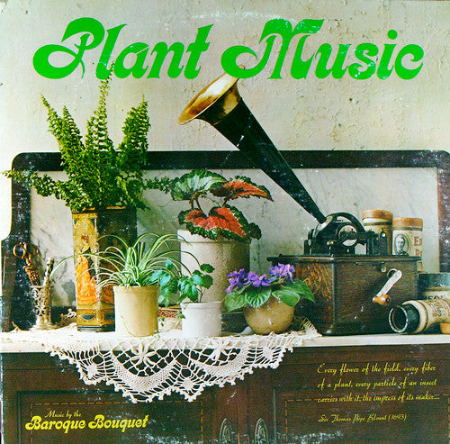 Music By The Barogue Bouquet - PLANT MUSIC
