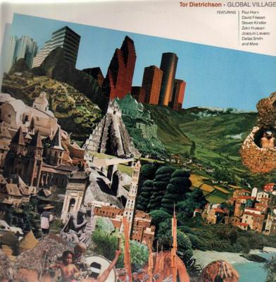 Global Village - TOR DIETRICHSON