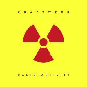 Radio-Activity - KRAFTWERK