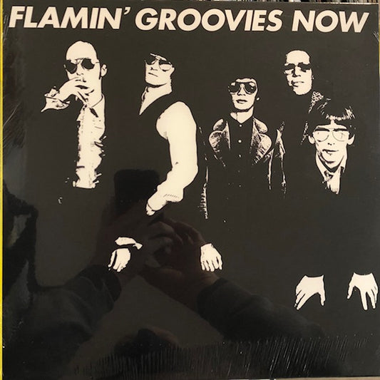 Now - FLAMIN' GROOVIES