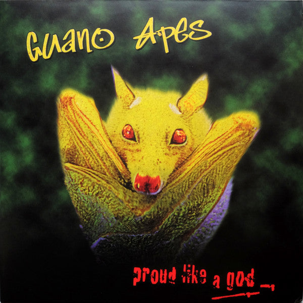 Proud Like A God - GUANO APES