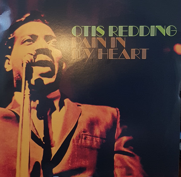 Pain In My Heart (180 gram) - OTIS REDDING