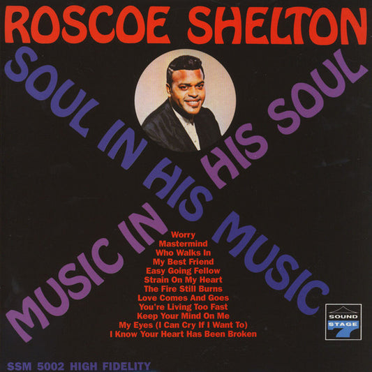 Music In His Soul: Soul In His Music - ROSCOE SHELTON