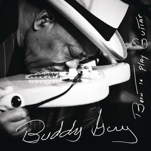 Born To Play Guitar (2 LP's) - BUDDY GUY